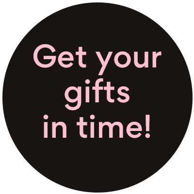 get your gifts in time!